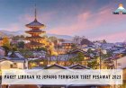 Paket Liburan ke Jepang Termasuk Tiket Pesawat: Praktis & Hemat!